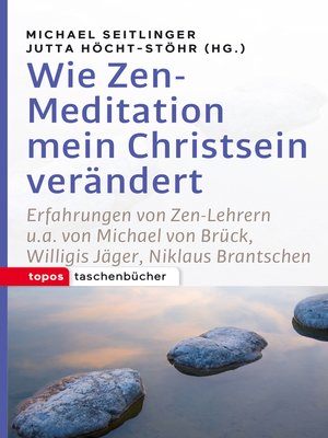 cover image of Wie Zen-Meditation mein Christsein verändert